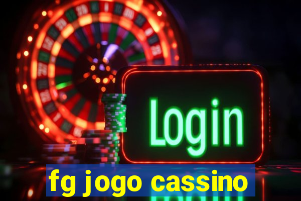 fg jogo cassino